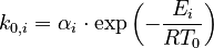 k_{0,i} = \alpha_i \cdot \exp\left( - \frac{E_i}{RT_0} \right)